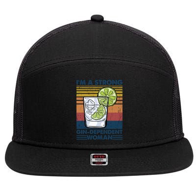 I Am A Strong Gingiftdependent Gift Ing Pun Gin Gift 7 Panel Mesh Trucker Snapback Hat