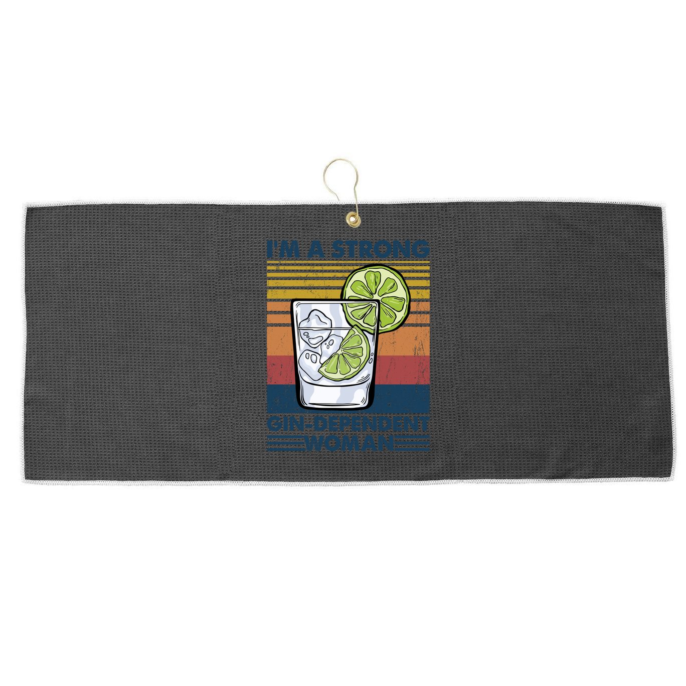 I Am A Strong Gingiftdependent Gift Ing Pun Gin Gift Large Microfiber Waffle Golf Towel