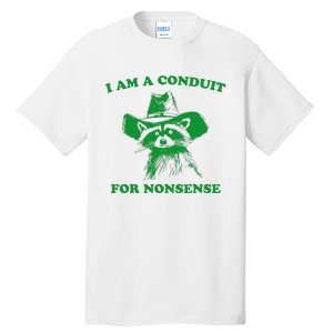 I Am A Conduit For Nonsense Funny Cowboy Raccoon Tall T-Shirt