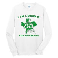 I Am A Conduit For Nonsense Funny Cowboy Raccoon Tall Long Sleeve T-Shirt