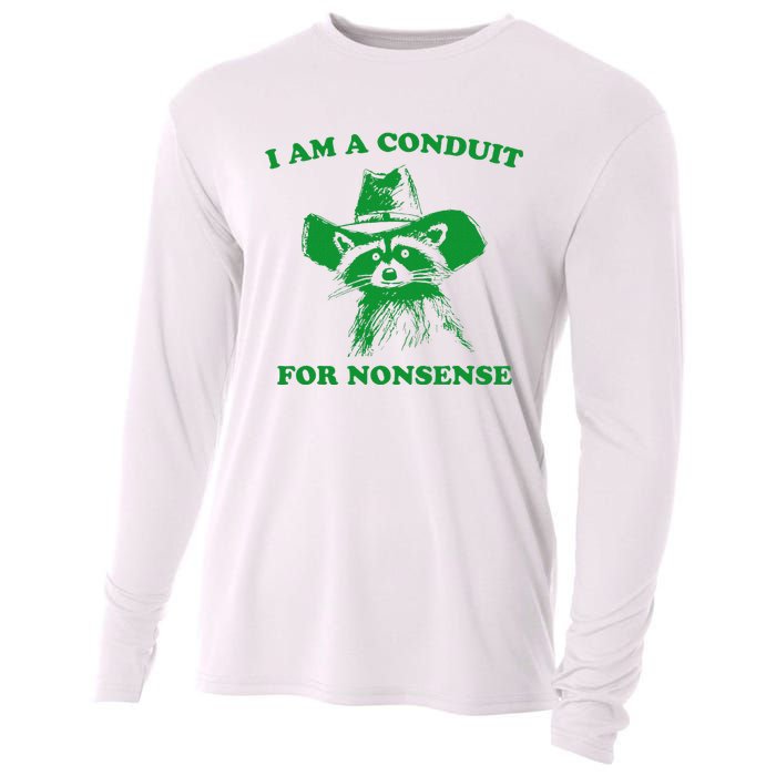 I Am A Conduit For Nonsense Funny Cowboy Raccoon Cooling Performance Long Sleeve Crew