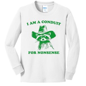 I Am A Conduit For Nonsense Funny Cowboy Raccoon Kids Long Sleeve Shirt