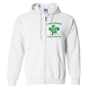 I Am A Conduit For Nonsense Funny Cowboy Raccoon Full Zip Hoodie