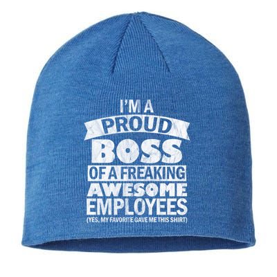 I Am A Proud Boss Of Freaking Awesome Employees Gift Sustainable Beanie