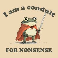 I Am A Conduit For Nonsense Funny Frog Drawstring Bag