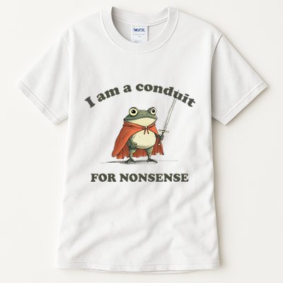 I Am A Conduit For Nonsense Funny Frog Tall T-Shirt