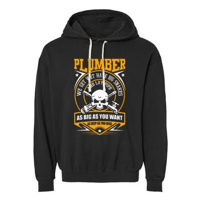 I Am A Plumber funny quote I Can Lay Pipe Garment-Dyed Fleece Hoodie