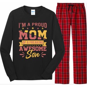 I Am A Proud Mom Of Freaking Awesome Son Gift Mothers Day Gift Long Sleeve Pajama Set