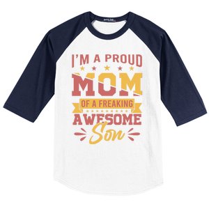 I Am A Proud Mom Of Freaking Awesome Son Gift Mothers Day Gift Baseball Sleeve Shirt