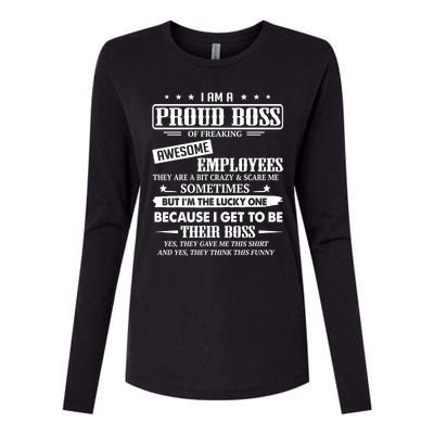 I Am A Proud Boss Of Freaking Awesome Employees Gift Womens Cotton Relaxed Long Sleeve T-Shirt