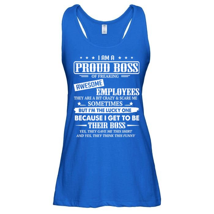 I Am A Proud Boss Of Freaking Awesome Employees Gift Ladies Essential Flowy Tank