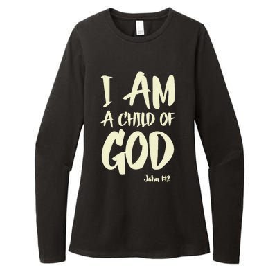 I Am A Child Of God John 112 Have Faith In Jesus Christ Womens CVC Long Sleeve Shirt