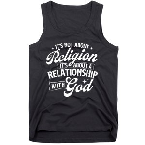 ItS About A Relationship With God Christian Faith Jesus Tank Top