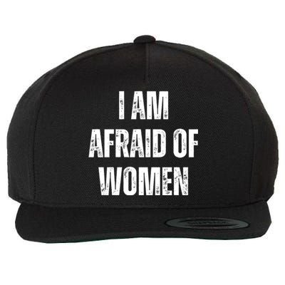 I Am Afraid Of Wool Snapback Cap