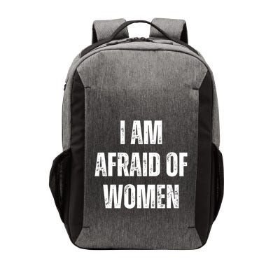 I Am Afraid Of Vector Backpack