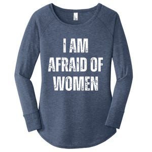 I Am Afraid Of Women's Perfect Tri Tunic Long Sleeve Shirt