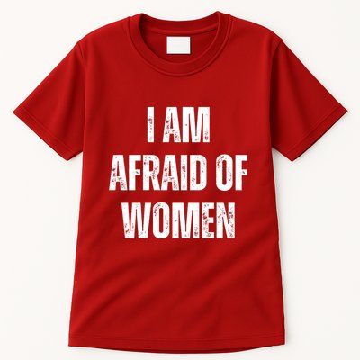 I Am Afraid Of Tall T-Shirt