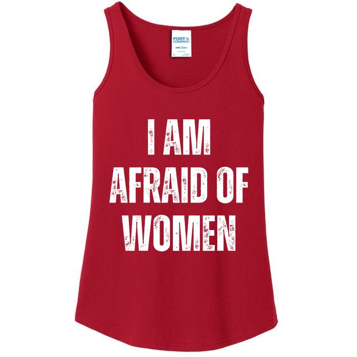 I Am Afraid Of Ladies Essential Tank