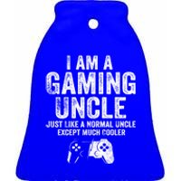 I Am A Gaming Uncle Gift Funny Video Gamer Gift Video Game Ceramic Bell Ornament