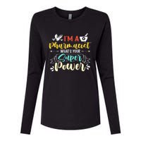 I am a Pharmacist What's Your Super Power Funny Womens Cotton Relaxed Long Sleeve T-Shirt