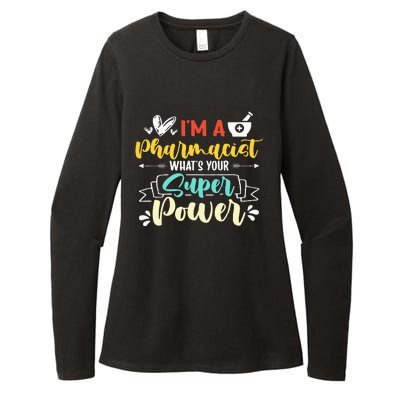 I am a Pharmacist What's Your Super Power Funny Womens CVC Long Sleeve Shirt