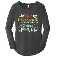 I am a Pharmacist What's Your Super Power Funny Women's Perfect Tri Tunic Long Sleeve Shirt