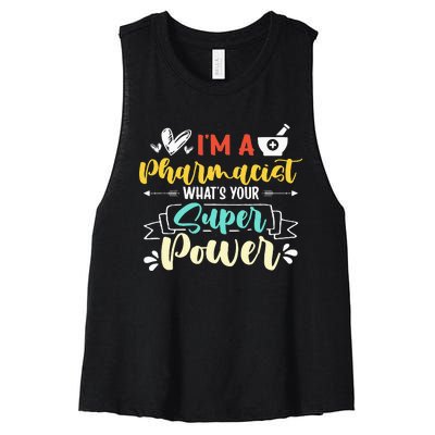 I am a Pharmacist What's Your Super Power Funny Women's Racerback Cropped Tank