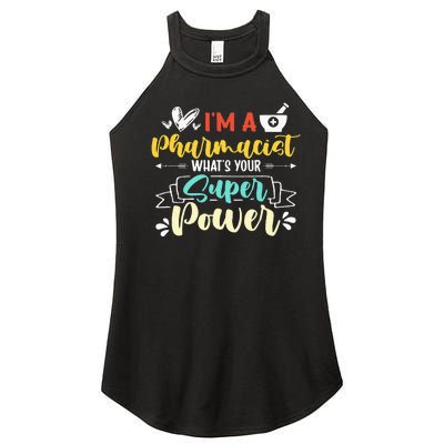 I am a Pharmacist What's Your Super Power Funny Women's Perfect Tri Rocker Tank