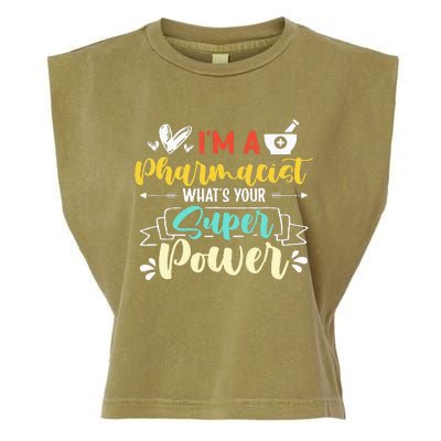 I am a Pharmacist What's Your Super Power Funny Garment-Dyed Women's Muscle Tee