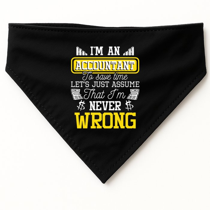 Im An Accountant To Save Time Auditor Auditing Bookkeeper USA-Made Doggie Bandana