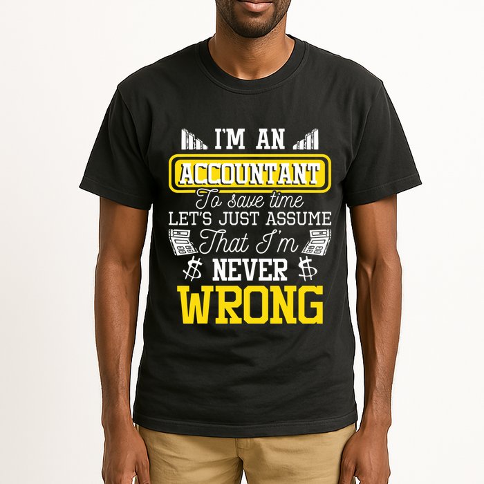 Im An Accountant To Save Time Auditor Auditing Bookkeeper Tall T-Shirt