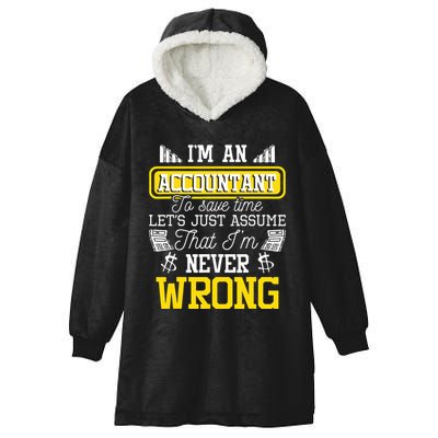 Im An Accountant To Save Time Auditor Auditing Bookkeeper Hooded Wearable Blanket