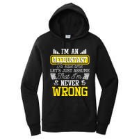 Im An Accountant To Save Time Auditor Auditing Bookkeeper Women's Pullover Hoodie