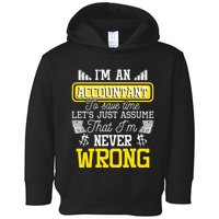 Im An Accountant To Save Time Auditor Auditing Bookkeeper Toddler Hoodie
