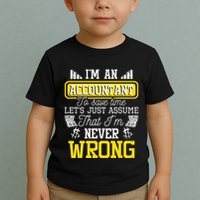 Im An Accountant To Save Time Auditor Auditing Bookkeeper Toddler T-Shirt