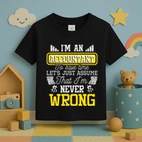 Im An Accountant To Save Time Auditor Auditing Bookkeeper Toddler T-Shirt