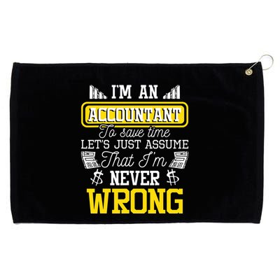 Im An Accountant To Save Time Auditor Auditing Bookkeeper Grommeted Golf Towel