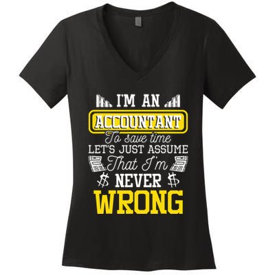 Im An Accountant To Save Time Auditor Auditing Bookkeeper Women's V-Neck T-Shirt
