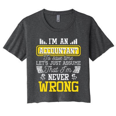 Im An Accountant To Save Time Auditor Auditing Bookkeeper Women's Crop Top Tee