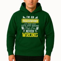 Im An Accountant To Save Time Auditor Auditing Bookkeeper Hoodie