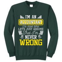Im An Accountant To Save Time Auditor Auditing Bookkeeper Sweatshirt