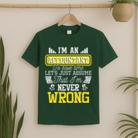 Im An Accountant To Save Time Auditor Auditing Bookkeeper T-Shirt