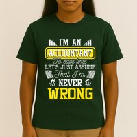 Im An Accountant To Save Time Auditor Auditing Bookkeeper T-Shirt