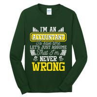 Im An Accountant To Save Time Auditor Auditing Bookkeeper Tall Long Sleeve T-Shirt