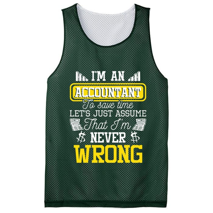 Im An Accountant To Save Time Auditor Auditing Bookkeeper Mesh Reversible Basketball Jersey Tank