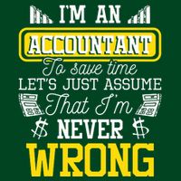 Im An Accountant To Save Time Auditor Auditing Bookkeeper Magnet