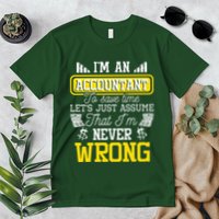 Im An Accountant To Save Time Auditor Auditing Bookkeeper Premium T-Shirt