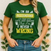 Im An Accountant To Save Time Auditor Auditing Bookkeeper Womens T-Shirt