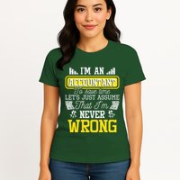 Im An Accountant To Save Time Auditor Auditing Bookkeeper Womens T-Shirt