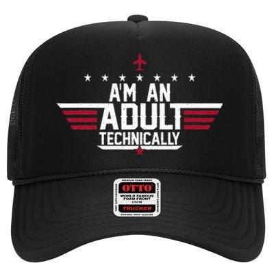 Im An Adult Technically Funny 18th Birthday Tee High Crown Mesh Back Trucker Hat